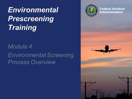 Environmental Prescreening Training