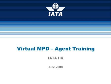 Virtual MPD – Agent Training