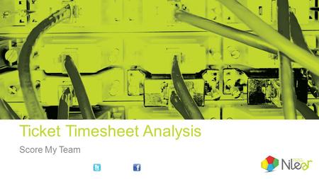 Ticket Timesheet Analysis Score My Team. Ticket Time Sheets Time Sheets points are accrued by minutes charged against tickets. Time Entries placed against.