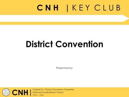 District Convention.