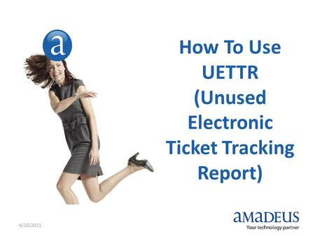 (Unused Electronic Ticket Tracking Report)