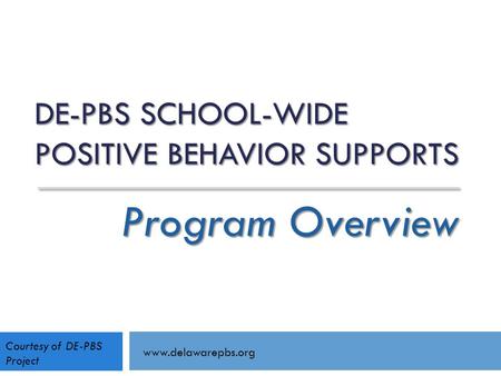 DE-PBS School-wide Positive Behavior Supports