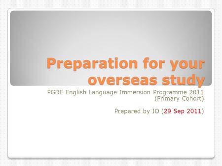 Preparation for your overseas study