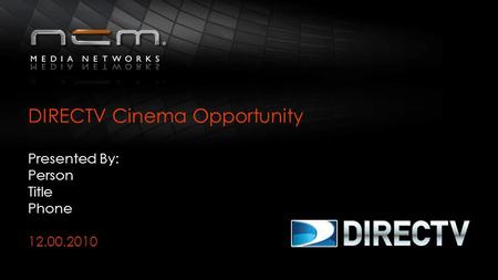 DIRECTV Cinema Opportunity