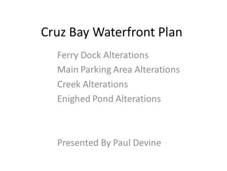 Cruz Bay Waterfront Plan