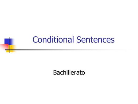 Conditional Sentences