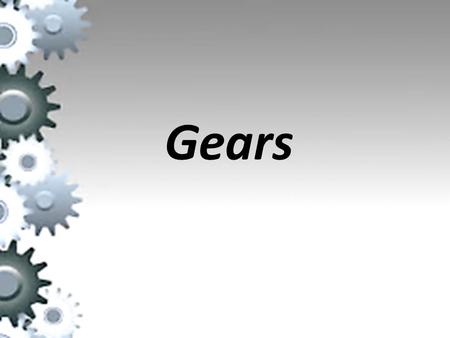 Gears.