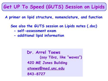 GUTS Session on Lipid Structure & Nomenclature