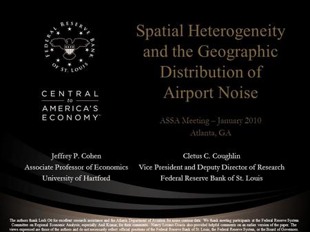 Spatial Heterogeneity and the Geographic Distribution of Airport Noise The authors thank Lesli Ott for excellent research assistance and the Atlanta Department.