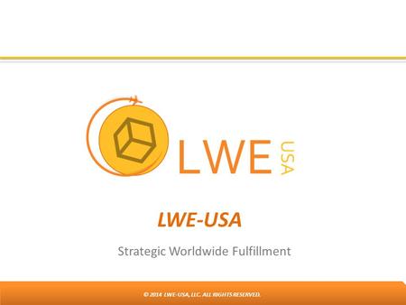 Strategic Worldwide Fulfillment