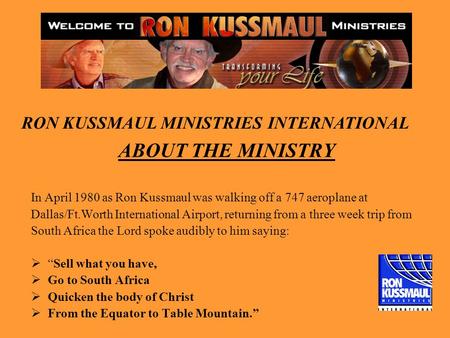 RON KUSSMAUL MINISTRIES INTERNATIONAL