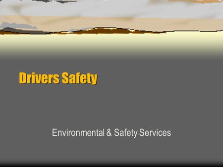 Environmental & Safety Services