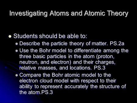 Investigating Atoms and Atomic Theory