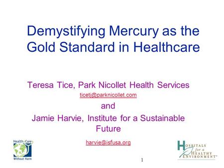 Demystifying Mercury as the Gold Standard in Healthcare