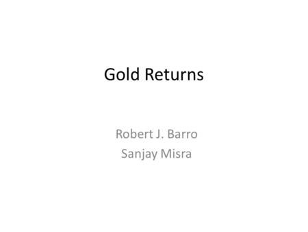 Robert J. Barro Sanjay Misra