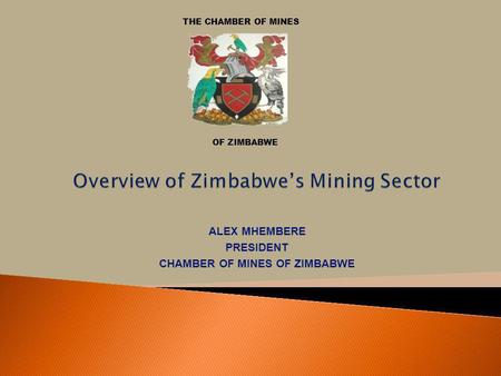 Overview of Zimbabwe’s Mining Sector