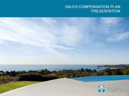 SALES COMPENSATION PLAN  PRESENTATION