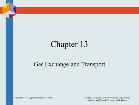 Gas Exchange and Transport