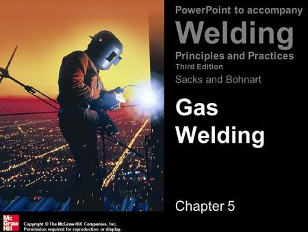 Gas Welding Chapter 5.