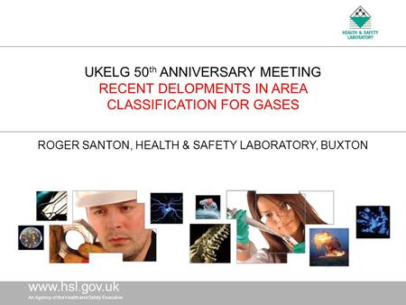 ROGER SANTON, HEALTH & SAFETY LABORATORY, BUXTON