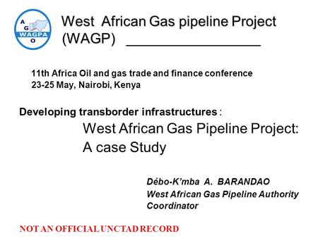 West African Gas pipeline Project (WAGP) _________________