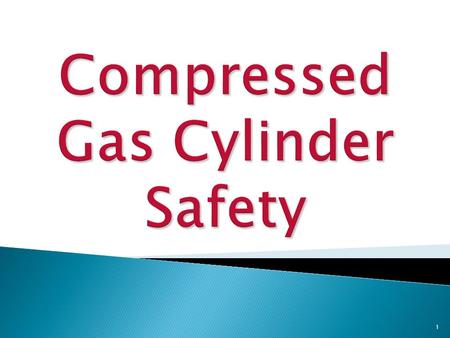 Compressed Gas Cylinder Safety