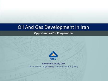 Oil And Gas Development In Iran