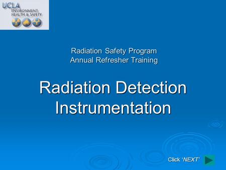 Radiation Safety Program Annual Refresher Training