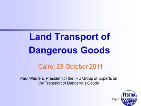 Land Transport of Dangerous Goods