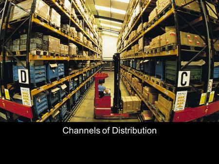 Channels of Distribution