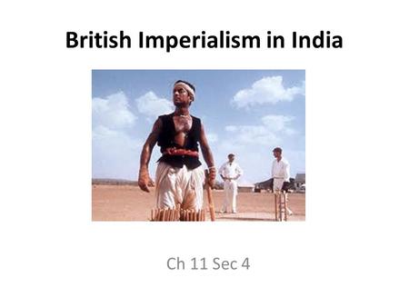 British Imperialism in India