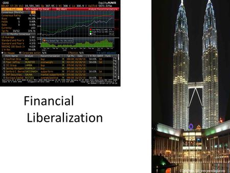 Financial Liberalization