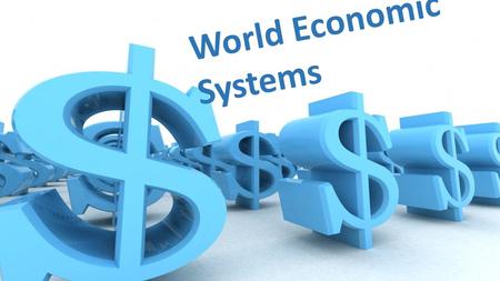 World Economic Systems