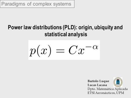 Paradigms of complex systems