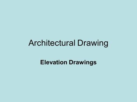 Architectural Drawing