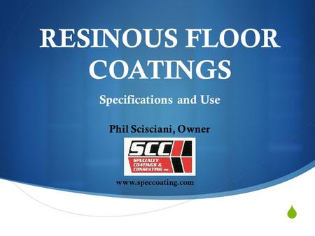 RESINOUS FLOOR COATINGS