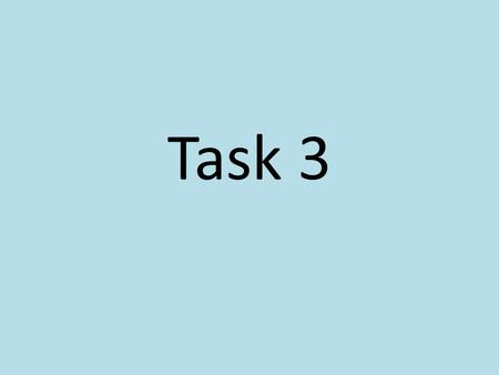 Task 3.