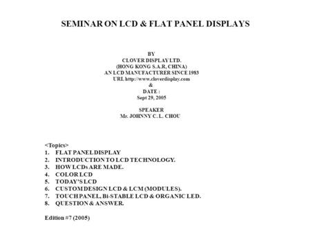 SEMINAR ON LCD & FLAT PANEL DISPLAYS