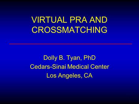 VIRTUAL PRA AND CROSSMATCHING