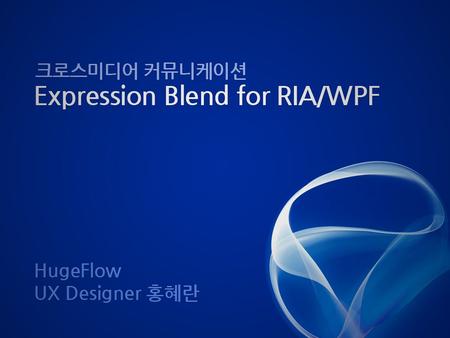 RIA User User RIA .net framework Silverlight, WPF.