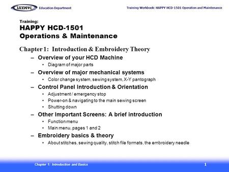 Training: HAPPY HCD-1501 Operations & Maintenance