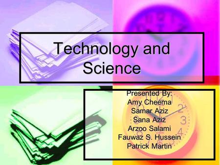 Technology and Science