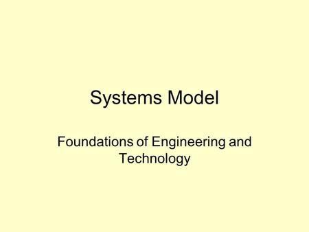 Foundations of Engineering and Technology