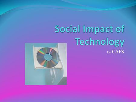 Social Impact of Technology