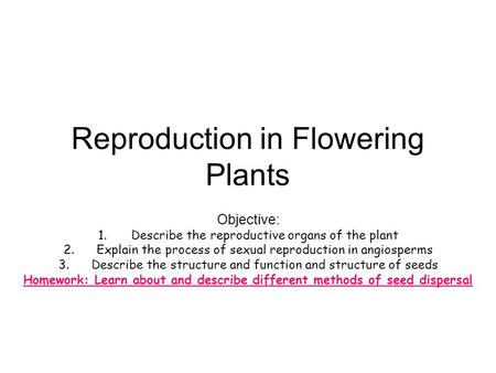 Reproduction in Flowering Plants