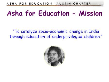 Asha for Education - Mission