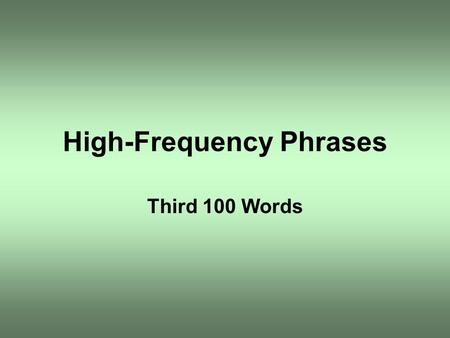 High-Frequency Phrases