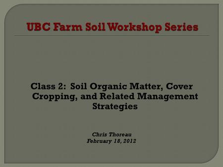 UBC Farm Soil Workshop Series