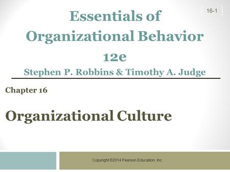 Chapter 16 Organizational Culture