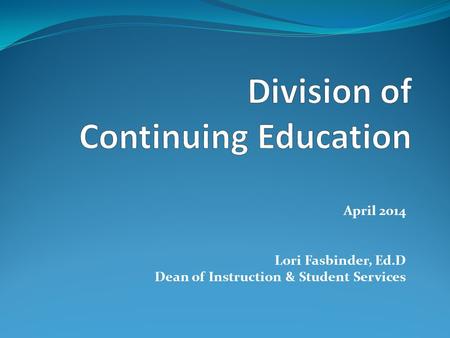 Division of Continuing Education